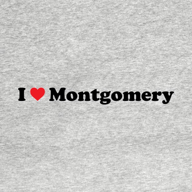 I Love Montgomery by Novel_Designs